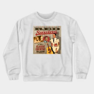 Red Sovine - The Classic Country Collection Crewneck Sweatshirt